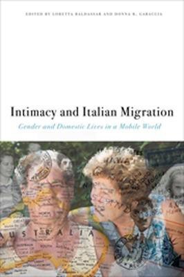 Intimacy and Italian Migration(English, Hardcover, unknown)