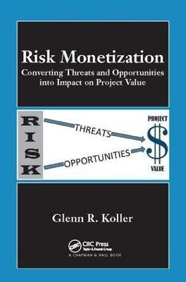 Risk Monetization(English, Paperback, Koller Glenn R.)