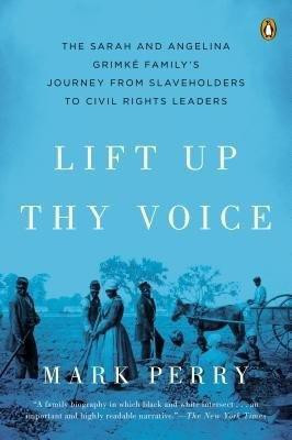 Lift Up Thy Voice(English, Paperback, Perry Mark)