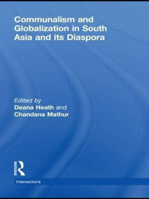 Communalism and Globalization in South Asia and its Diaspora(English, Hardcover, unknown)