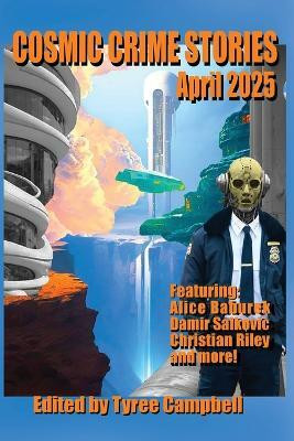 Cosmic Crime Stories April 2025(English, Paperback, unknown)