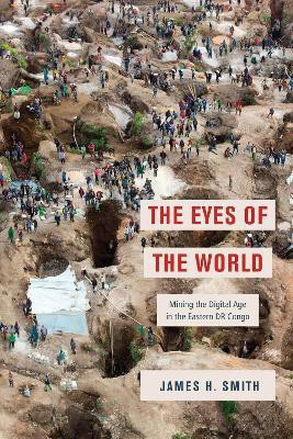 The Eyes of the World(English, Paperback, Smith James H.)