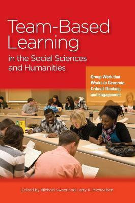 Team-Based Learning in the Social Sciences and Humanities(English, Electronic book text, unknown)