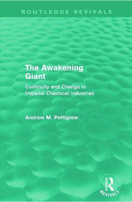 The Awakening Giant (Routledge Revivals)(English, Paperback, Pettigrew Andrew)
