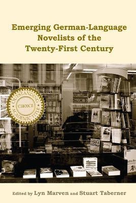 Emerging German-Language Novelists of the Twenty-First Century(English, Paperback, unknown)