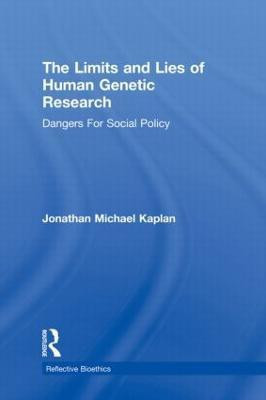 The Limits and Lies of Human Genetic Research(English, Paperback, Kaplan Jonathan Michael)