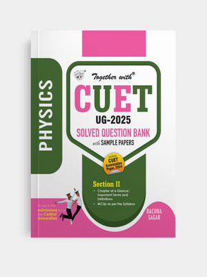 Together with Cuet (Section 2) Physics (Edition4th)(English, Paperback, unknown)