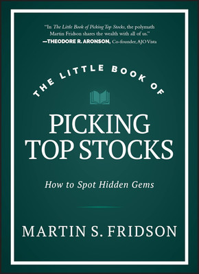 Little Book of Picking Top Stocks: How to Spot Hidden Gems Hardcover – 2 May 2023(Paperback, Martin S. Fridson)