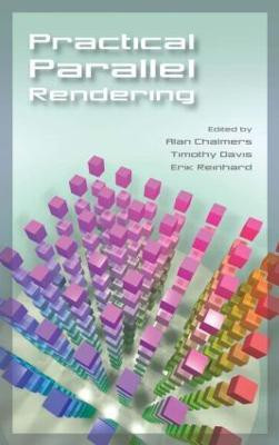Practical Parallel Rendering(English, Hardcover, unknown)