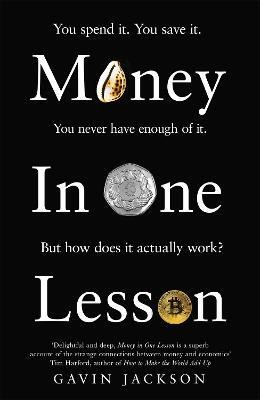 Money in One Lesson(English, Paperback, Jackson Gavin)