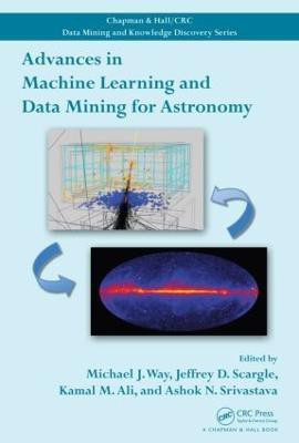 Advances in Machine Learning and Data Mining for Astronomy(English, Hardcover, unknown)