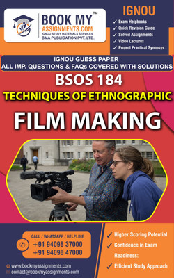 IGNOU BSOS 184 Techniques of Ethnographic Film Making | Guess Paper | Important Question Answer | Bachelor of Arts (Gender Studies) (BAGS)(Paperback, BMA Publication)