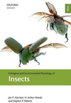 Ecological and Environmental Physiology of Insects(English, Hardcover, Harrison Jon F.)