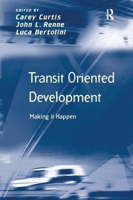 Transit Oriented Development(English, Hardcover, Renne John L.)