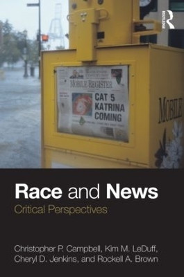 Race and News(English, Paperback, Campbell Christopher P.)