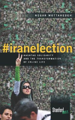 #iranelection(English, Paperback, Mottahedeh Negar)