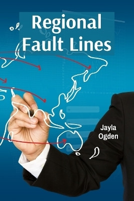 Regional Fault Lines(English, Paperback, Ogden Jayla)