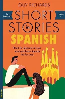 Short Stories in Spanish for Beginners(English, Paperback, Richards Olly)