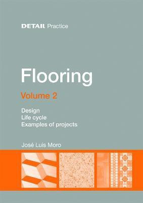 Flooring Volume 2(English, Paperback, Moro Jose Luis)