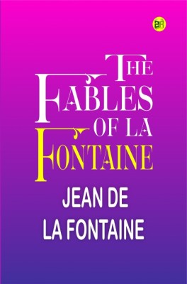 The Fables of La Fontaine(Hardcover, Jean de la Fontaine)