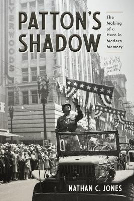 Patton's Shadow(English, Paperback, Jones Nathan C.)