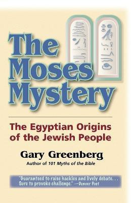 The Moses Mystery(English, Paperback, Greenberg Gary)