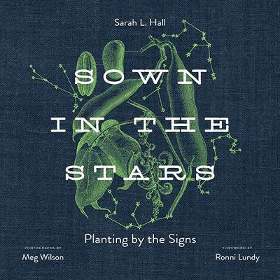 Sown in the Stars(English, Hardcover, Hall Sarah L)