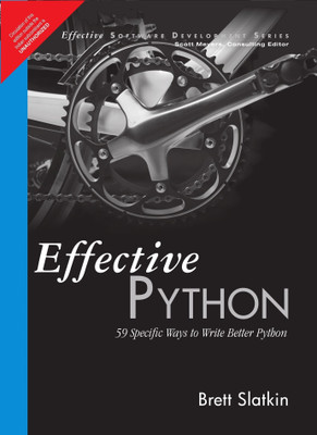 Effective Python 1st  Edition with 2 Disc(English, Paperback, Slatkin Brett)