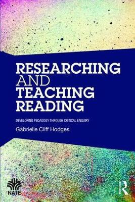 Researching and Teaching Reading(English, Paperback, Cliff Hodges Gabrielle)