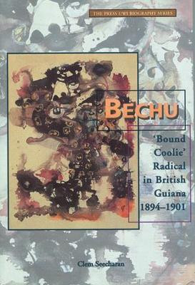 Bechu(English, Paperback, Seecharan Clem)