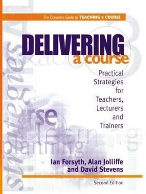 Delivering a Course(English, Paperback, Forsyth Ian)