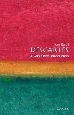 Descartes: A Very Short Introduction(English, Paperback, Sorell Tom)