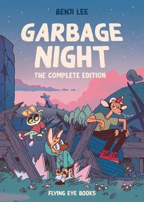 Garbage Night: The Complete Edition(English, Paperback, Lee Benji)