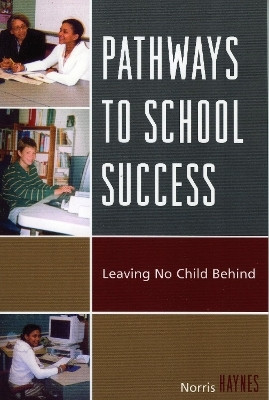 Pathways to School Success(English, Paperback, Haynes Norris)