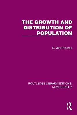 The Growth and Distribution of Population(English, Paperback, Pearson S. Vere)