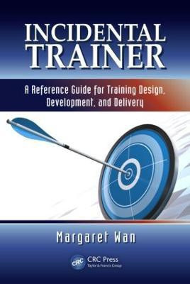 Incidental Trainer(English, Hardcover, Wan Margaret)