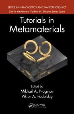Tutorials in Metamaterials(English, Hardcover, unknown)