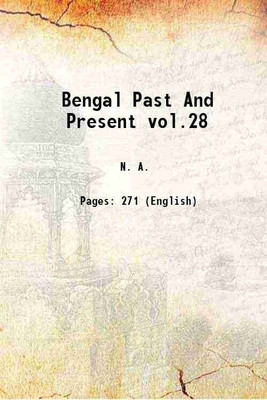 Bengal Past And Present vol.28 [Hardcover](Hardcover, Anonymous)