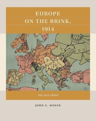 Europe on the Brink, 1914(English, Paperback, Moser John E.)