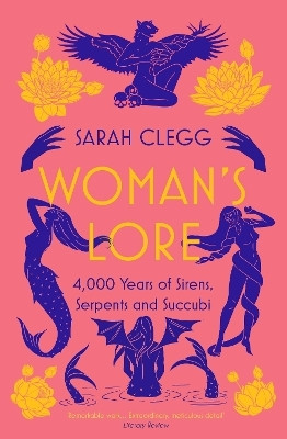 Woman's Lore(English, Paperback, Clegg Sarah)