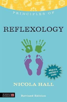 Principles of Reflexology(English, Paperback, Hall Nicola)