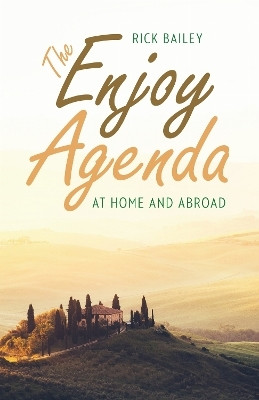 The Enjoy Agenda(English, Electronic book text, Bailey Rick)