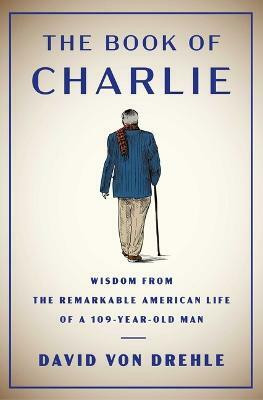 The Book of Charlie(English, Hardcover, Von Drehle David)