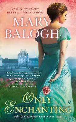 Only Enchanting(English, Paperback, Balogh Mary)