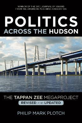 Politics Across the Hudson(English, Paperback, Plotch Philip Mark)