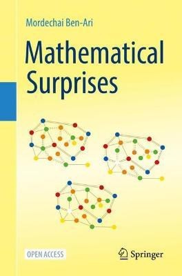 Mathematical Surprises(English, Paperback, Ben-Ari Mordechai)