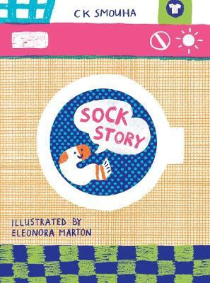 Sock Story(English, Hardcover, Smouha C K)
