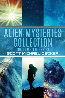 Alien Mysteries Collection(English, Paperback, Decker Scott Michael)