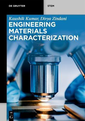 Engineering Materials Characterization(English, Paperback, Kumar Kaushik)