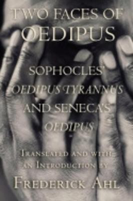 Two Faces of Oedipus(English, Paperback, Sophocles)